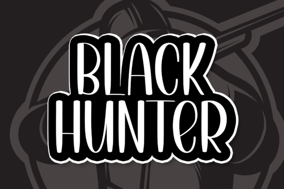 Black Hunter: A Modern and Whimsical Font for Creative Businesses