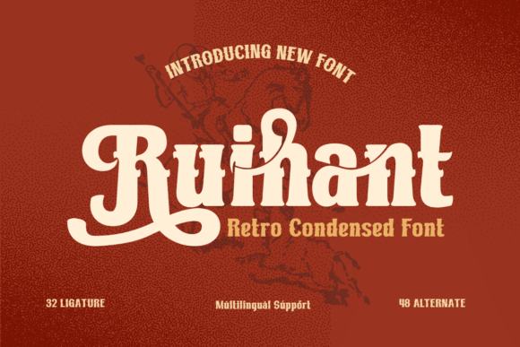 Enhance Your Brand with Ruihant: A Classic, Retro, and Vintage Font