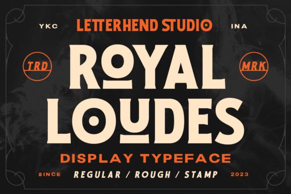 Royal Loudes: A Bold Font for Creative Product Makers