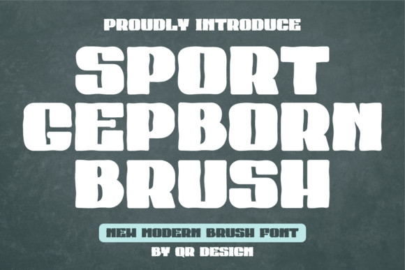 Sport Gepborn Brush Font: The Bold Typeface for Maker Projects