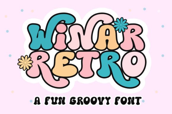 Winar Retro: A Fun Groovy Font for Crafters and Creators